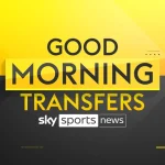 Les dernières actualités des transferts de football sur Sky Sports